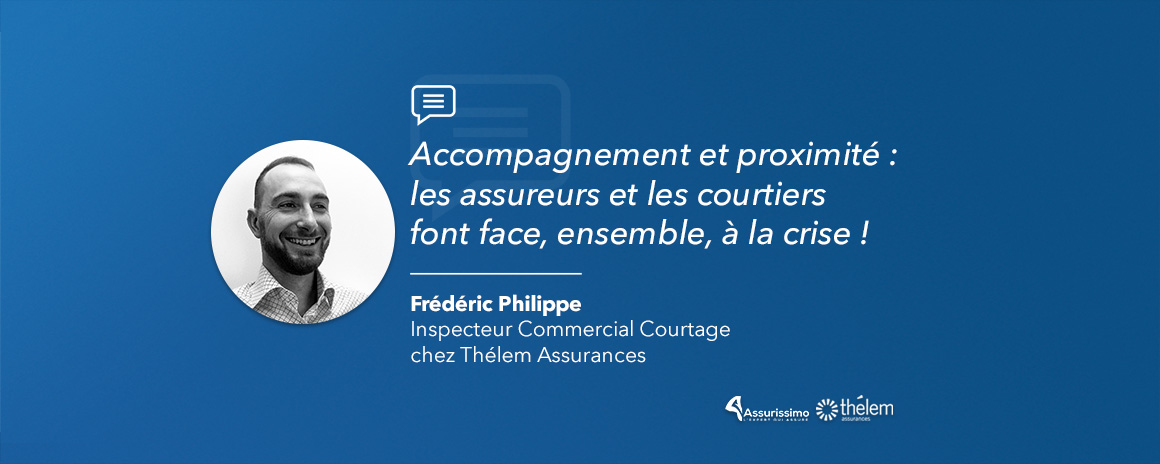 Les assureurs et les courtiers font face, ensemble, à la crise